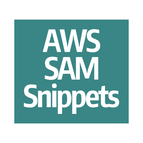 AWS SAM Template Snippets